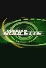 imdb russian roulette|Russian Roulette (TV Series 2002– ) .